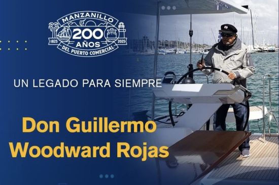Manzanillo recuerda a Don Guillermo Woodward Rojas, el hombre que hizo del puerto un legado